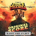 Jigarthanda DoubleX BGM (Original Background Score) movie poster
