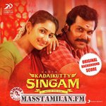 Kadaikutty Singam BGM (Original Background Score) movie poster