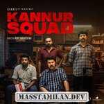 Kannur Squad movie poster